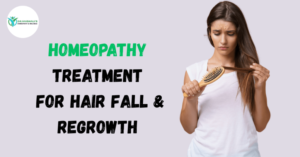 Homeopathy Treatment for Hair Fall and Regrowth