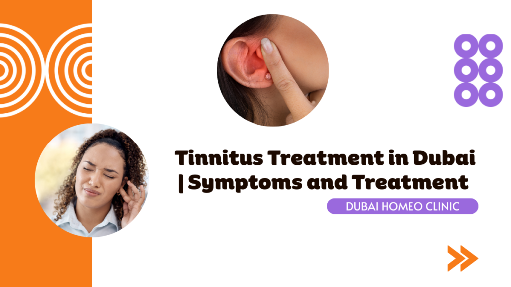 Tinnitus Treatment in Dubai